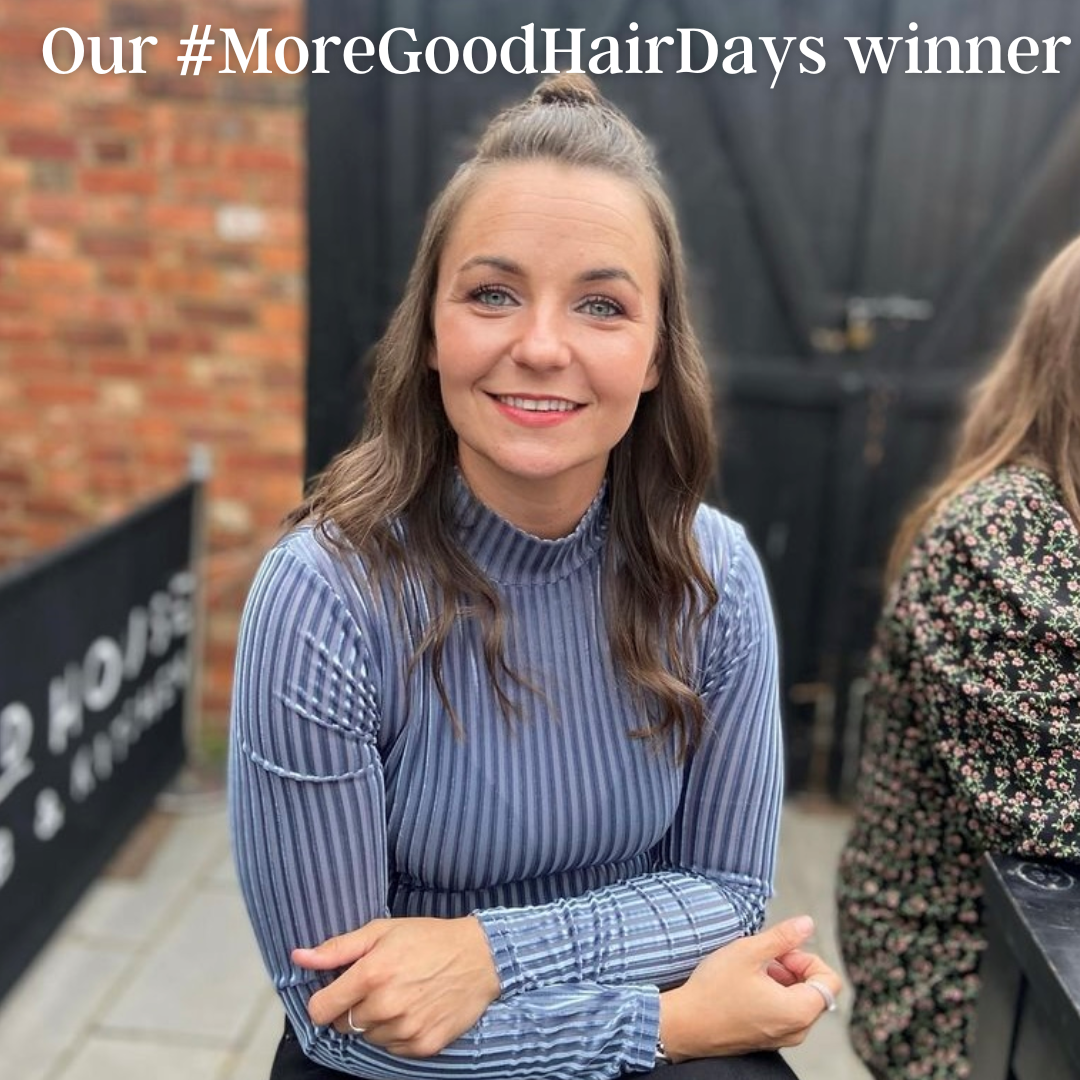 Our first winner has been selected for our #MoreGoodHairDays competition